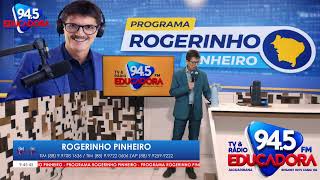 📺 PROGRAMA ROGERINHO PINHEIRO  🗓️ 21/08/2026