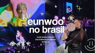 vlog show cha eunwoo no brasil ♡´･ᴗ･`♡