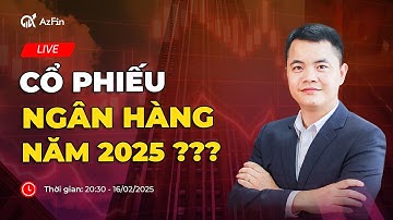 ĐỌC VỊ CỔ PHIẾU NGÂN HÀNG 2025 | LĂNG KÍNH ĐẦU TƯ GIÁ TRỊ