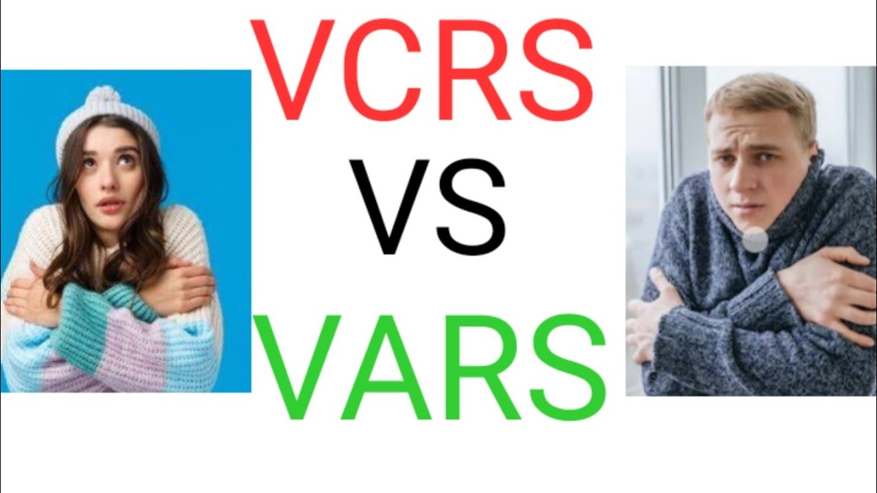 (VCRS vs VARS) Vapour compression refrigeration system vs vapour