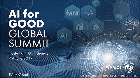 Jürgen Schmidhuber | Chief Scientist at NNAISENSE | AI FOR GOOD GLOBAL SUMMIT 2017 ARCHIVES