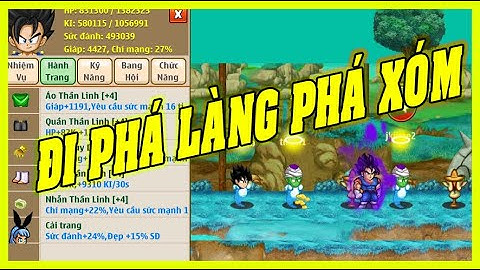 Cầm Siêu Phẩm Trái Đất 493K Sức Đánh Đi Phá Làng Phá Xóm Và Cái Kết - Ngọc Rồng Online