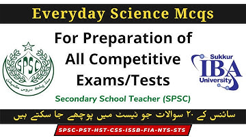 Most Repeated General Science Questions for SST | Everyday Science Mcqs | SPSC, PST, JEST, SST, ISSB