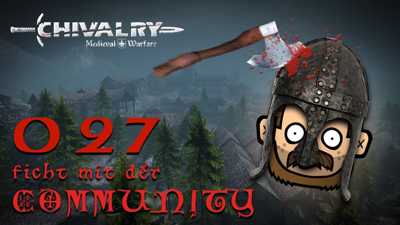 Chivalry Deutsch Chivalry Deutsch