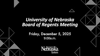 Download Lagu University of Nebraska Board of Regents Meeting: December 5, 2025. MP3