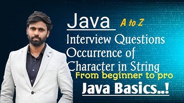 Occurrence Of Each Character In String In Java|| HINDI || Java Interview Question #15 || #java