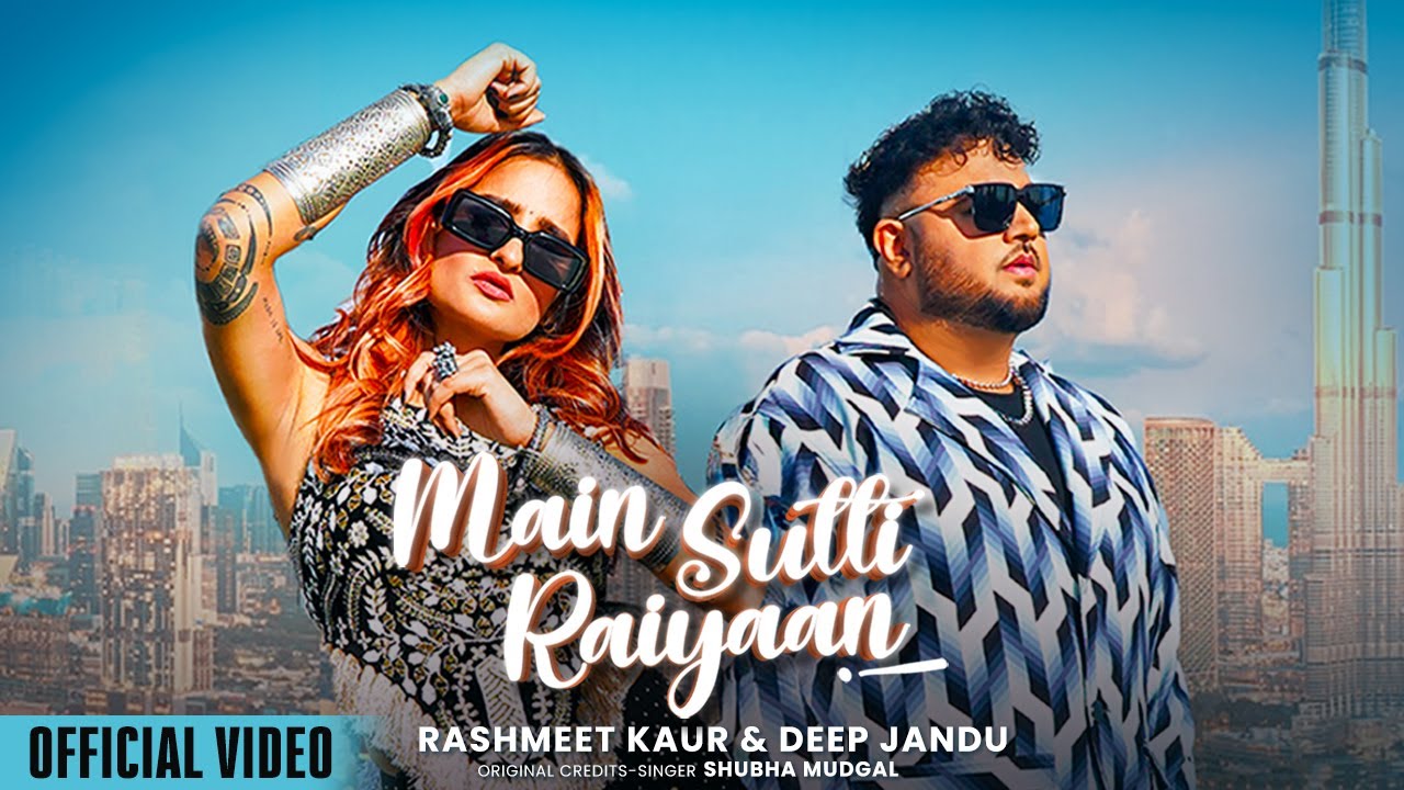 Main Sutti Raiyaan