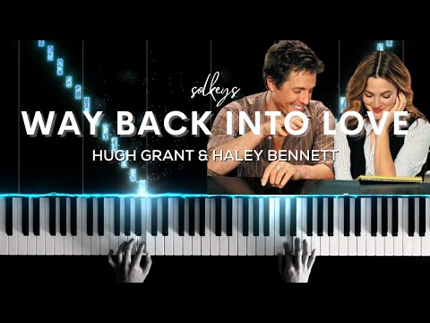 Way Back Into Love  - Hugh Grant, Haley Bennett