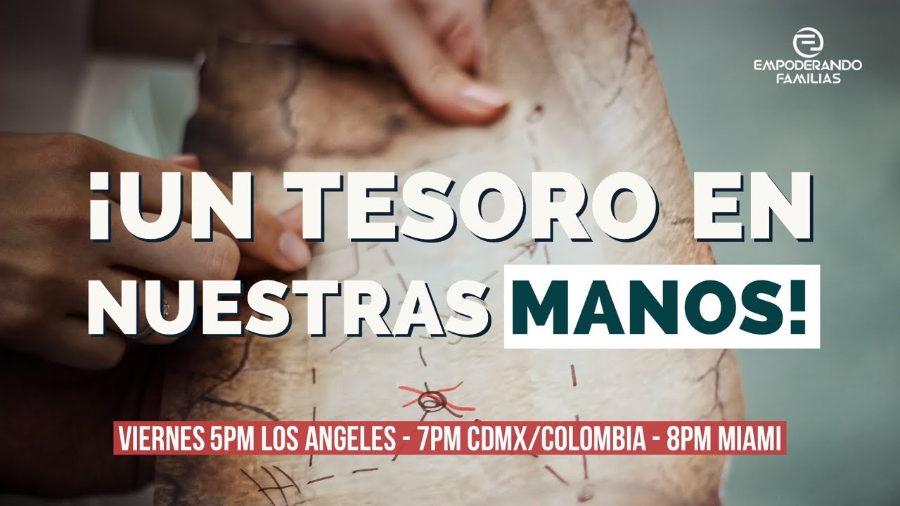 Un Tesoro en nuestras Manos - YouTube