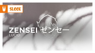 zensei ゼンセー - lucid [Monstercat Remake]