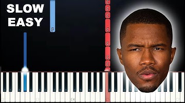 Frank Ocean - Chanel (SLOW EASY PIANO TUTORIAL)