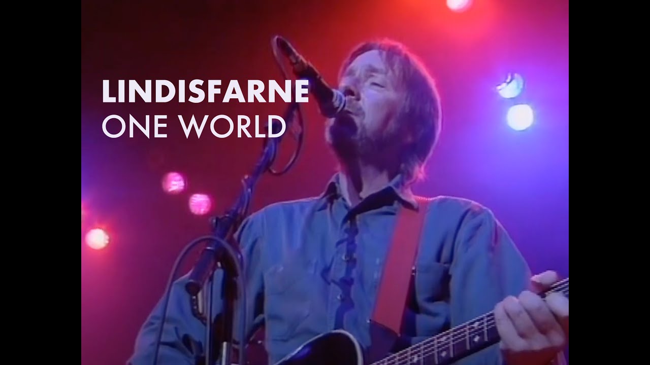 Watch Lindisfarne - One World (LIVE) - 1995 on YouTube Watch Lindisfarne - One World (LIVE) - 1995 on YouTube