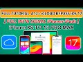🔥✅ Full Tutorial iCloud Bypass iOS 17.5 iPhone XS to 13 Pro Max| Mina A12  iCloud Bypass With Signal
