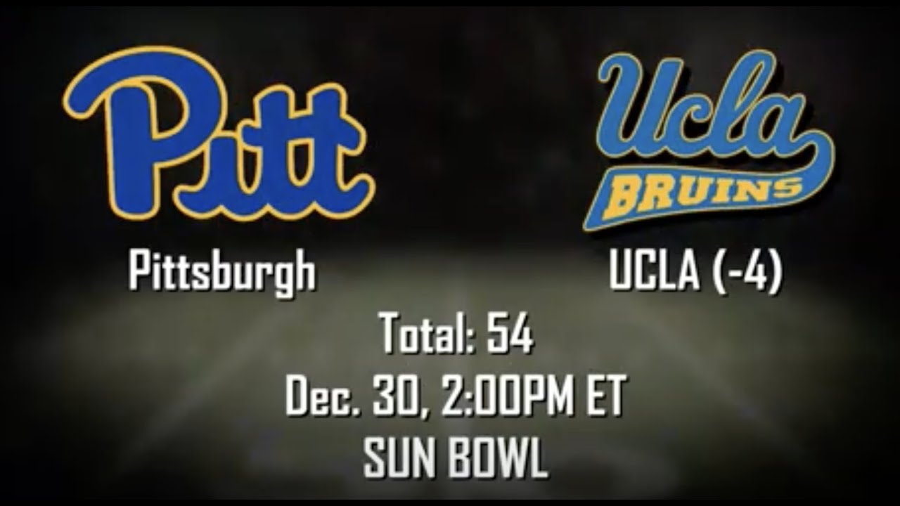 Pittsburgh vs UCLA Prediction, Picks & Odds | Sun Bowl Betting Advice & Tips | Dec 30