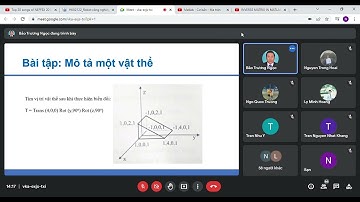 Tiến Nguyễn Thanh - Học phần Robot Công Nghiệp Buổi 4 Phần 2 - Đại Học Giao Thông Vận Tải TPHCM