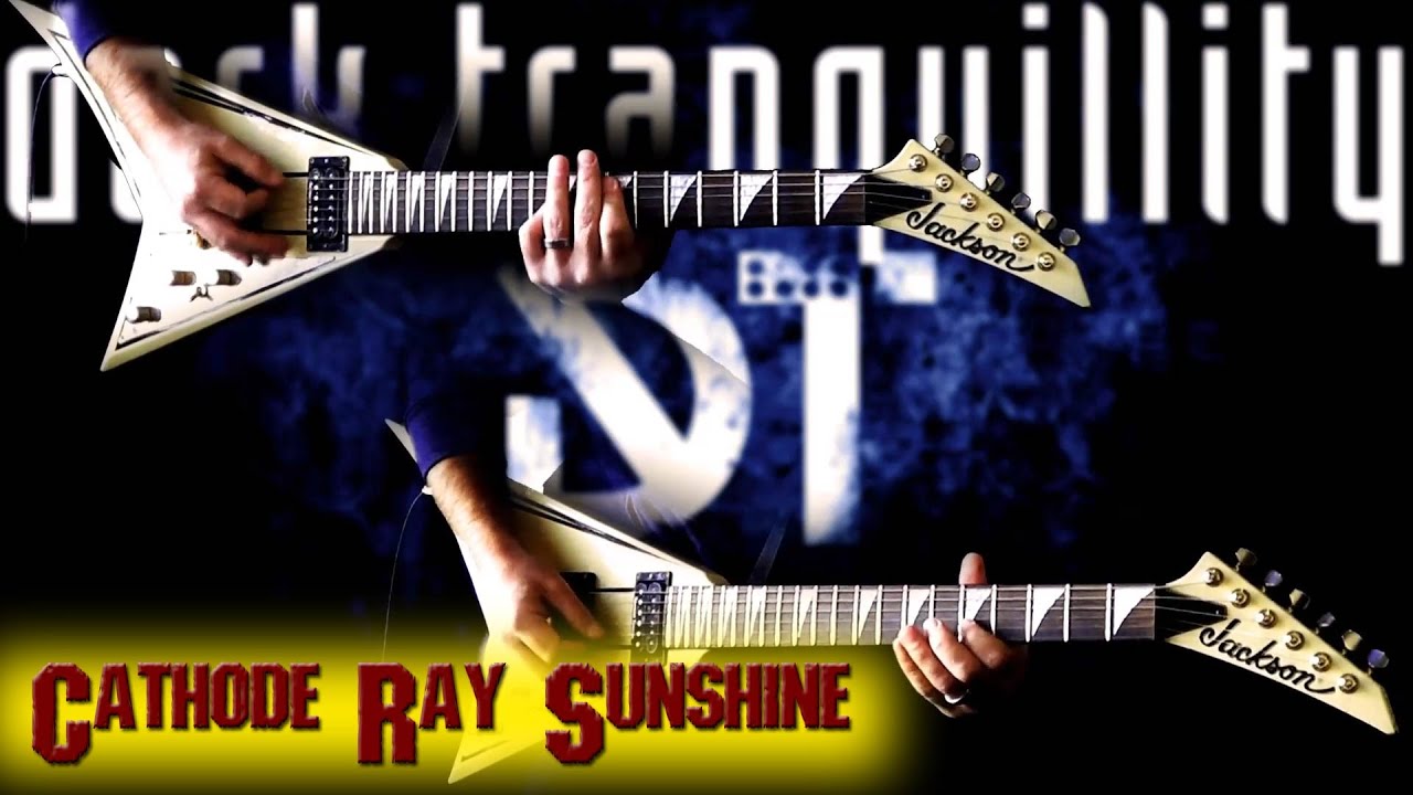 Dark Tranquility - Cathode Ray Sunshine FULL Guitar Cover