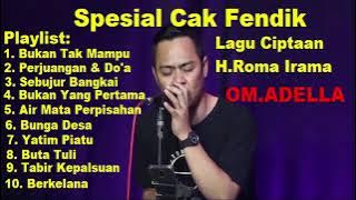 CAK FENDIK FULL ALBUM LAGU RHOMA IRAMA OM ADELLA