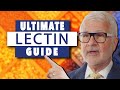 Ultimate guide to lectins  gundry md