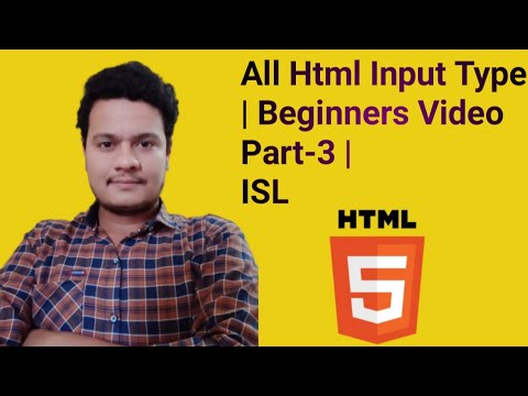 All Html Input Type | Beginners Video Part-3 | ISL Deaf Tutorial ...
