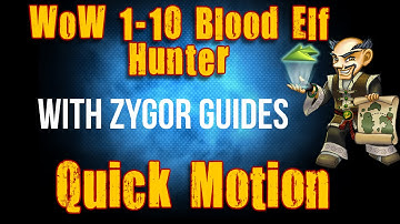WoW Leveling Guide WoD - Quick Motion 1-10 Hunter
