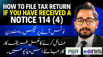 How to file tax return if you have received a notice | 114 (4) FBR notice reply | Iris 2.0 | 2024