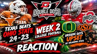 Full WEEK 2 Reaction Show   Texas vs OSU Delivered   Oregon Implodes   New AP Poll Update