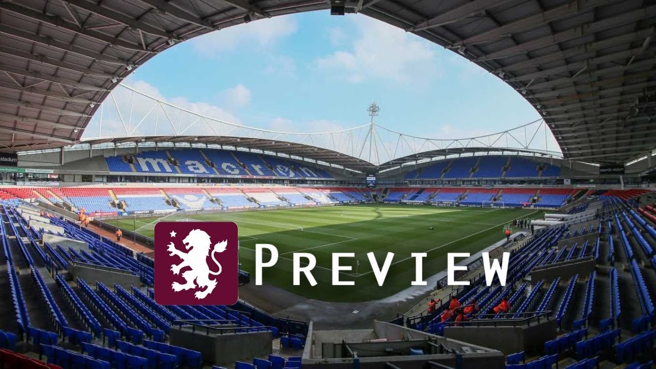 Bolton Wanderers vs Aston Villa PREVIEW - YouTube