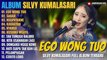 Album Silvy Kumalasari Feat Sadewok || EGO WONG TUO - SABAR - Campursari Full Album Terbaru .