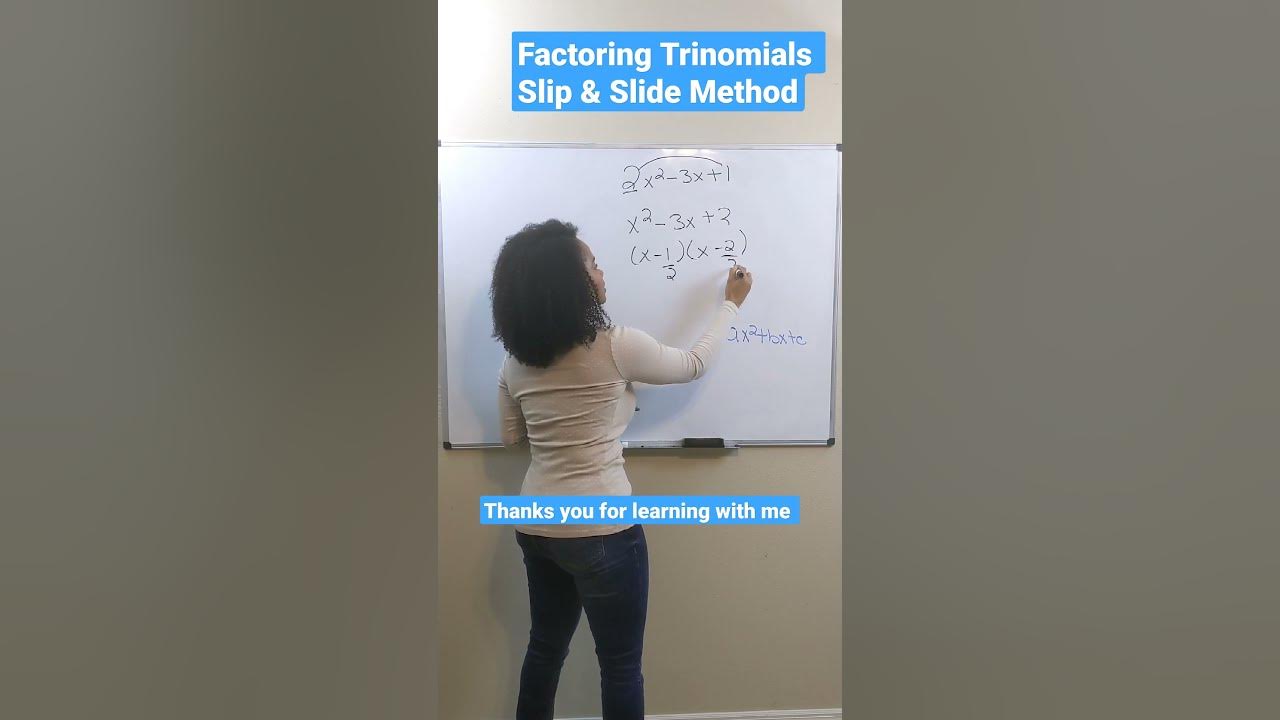 Factoring Trinomials Slip & Slide Method YouTube
