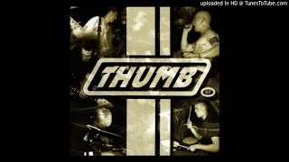 Thumb - It ain´t what you see (Album Version)