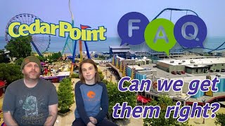 Details Cedar Point's Frequently Asked Questions are Answered by Us. Update