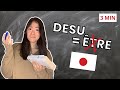 Apprendre le japonais en 3 minutes utiliser desu correctement  ne tombe pas dans le pige