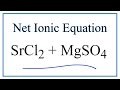 Net Ionic Equations and Spectator Ions