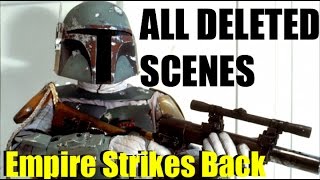 HD Star Wars Episode 5 The Empire Strikes Back ALL DELETED SCENES!