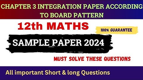 Class 12 Mathematics Chapter 3 Guess Paper 2024 | 12th class maths Chapter 3 Sample Paper 2024