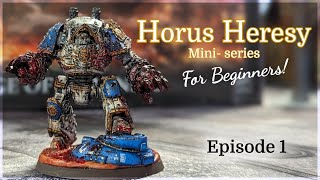 Why we play Horus Heresy E1