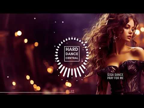 Giga Dance - Pray For Me