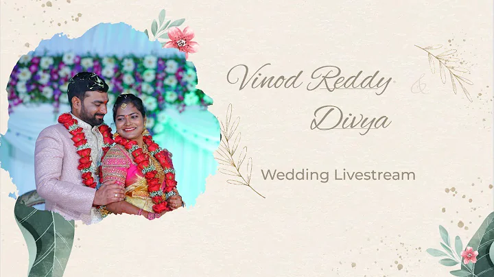 Vinod Reddy With Divya Wedding Livestream