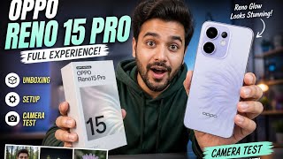 OPPO Reno 15 Pro Unboxing &amp; Full Setup | Camera Test, Features &amp; First Impressions (2026)