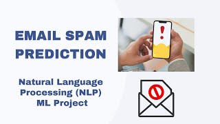 3. EMAIL SPAM CLASSIFICATION | NLP PROJECTS | PYTHON TUTORIAL