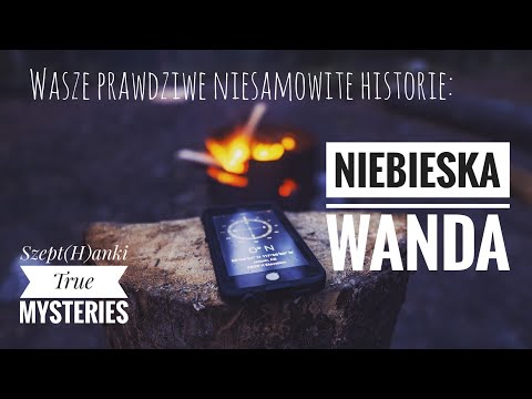 Wideo: Jak prawdziwa jest niebieska opowieść?