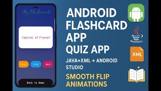 Android Flashcard App || Quiz App | Java+XML + Android Studio  +Smooth Flip Animations 📚✨