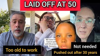 OLDER WORKERS ARE BEING LAID OFF IN AMERICA AND LEFT WITH NOTHING
