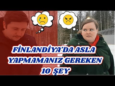 Video: 10 Finlandiya'da Yapılmaması Gereken Şeyler