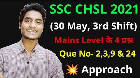 CGL Mains वालों को MATHS ऐसे करना है | SSC CHSL 2021 (30 May, 3rd Shift) Maths Solution