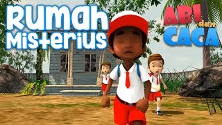 Abi dan Caca - Rumah Misterius