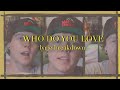 Curci "Who Do You Love" Official Lyric Breakdown