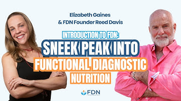 A Sneak Peek Into Functional Diagnostic Nutrition Certification