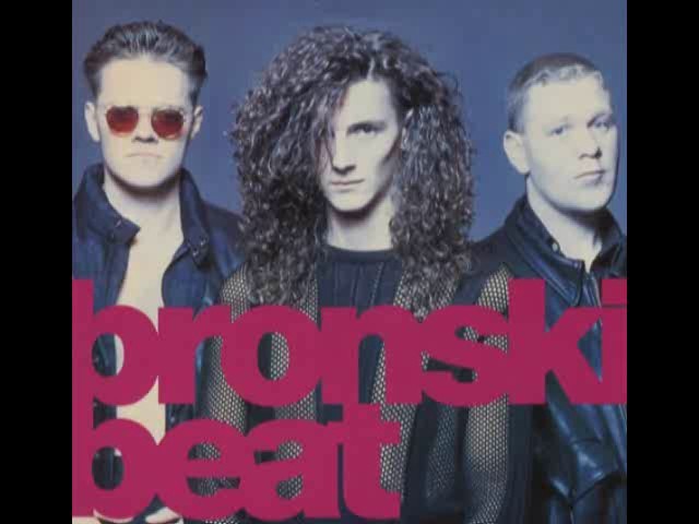 Bronski Beat - I Love The Nightlife