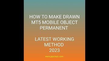 How to SOLVE disappearing object or trendline on mobile MT4 & MT5 chart (LATEST WORKING METHOD 2023)